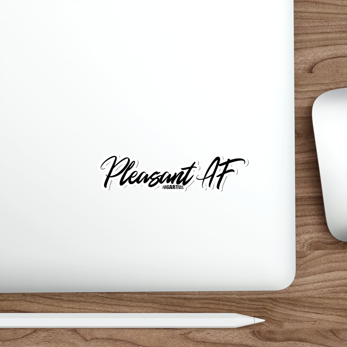 Pleasant AF Die-Cut Sticker