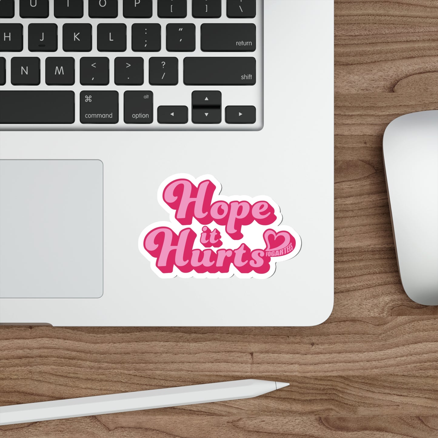 Hope It Hurts Die-Cut Sticker