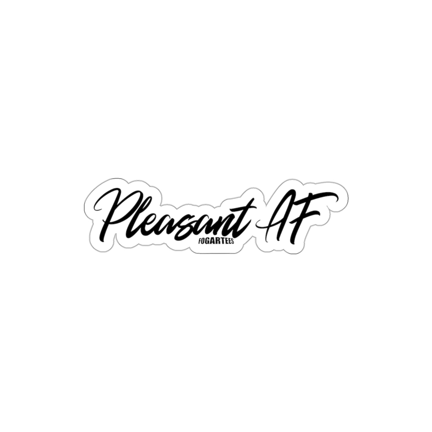 Pleasant AF Die-Cut Sticker