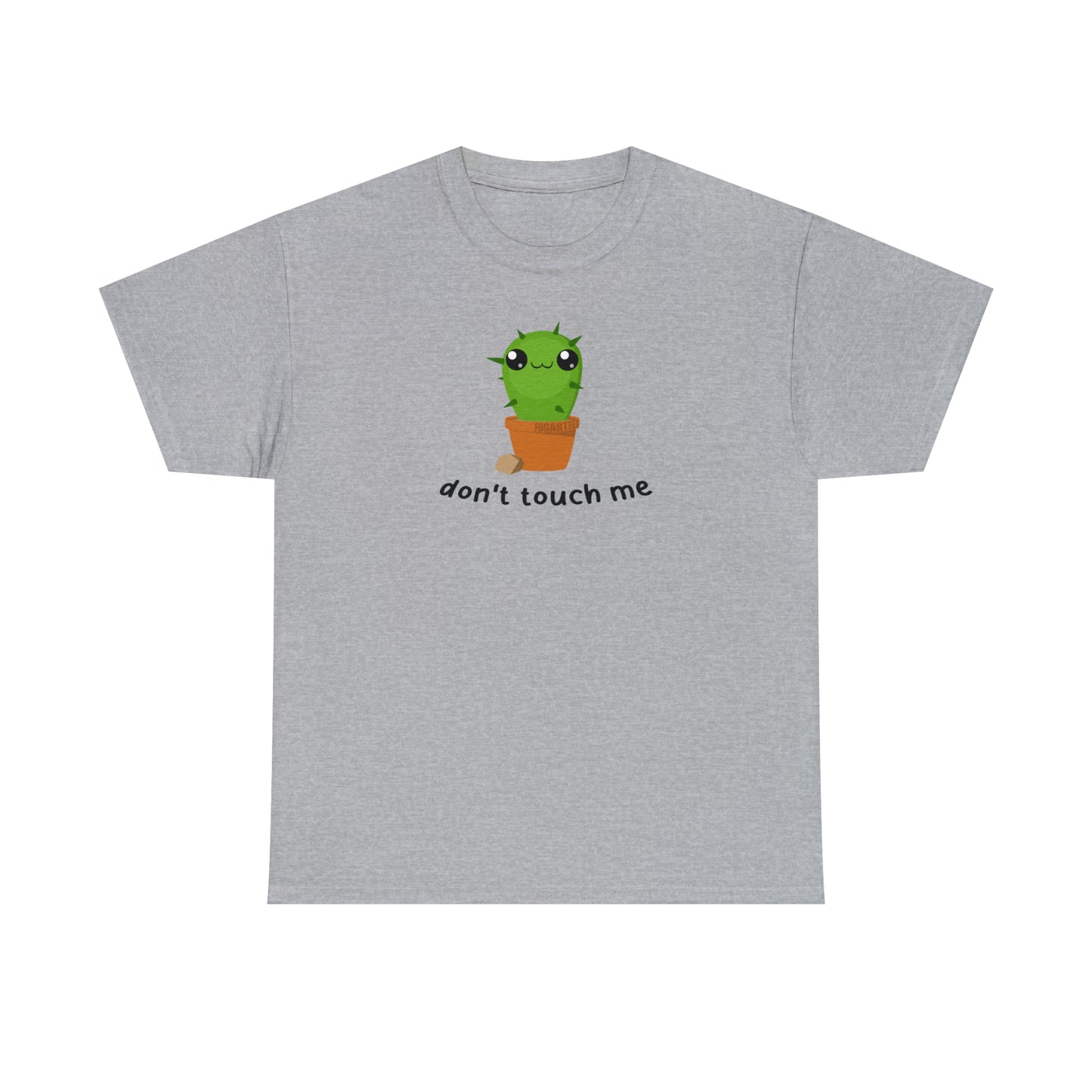 Don't Touch Me Unisex Tee